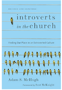 A Guide for Living Well as an Introvert of Faith